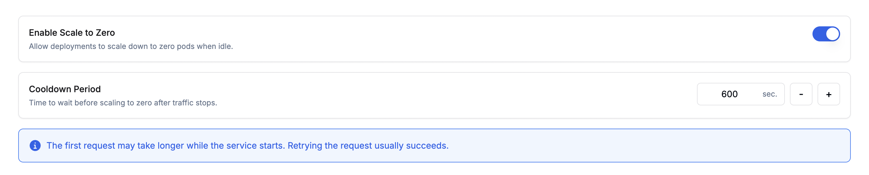 Scale to Zero, Cool Down Period, Rapid Autoscaling